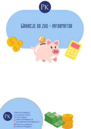 Zasady korzystania z ulgi Wakacje od ZUS